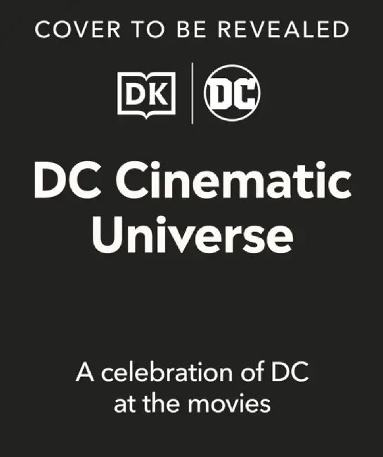 DC Cinematic Universe by Nick Jones
