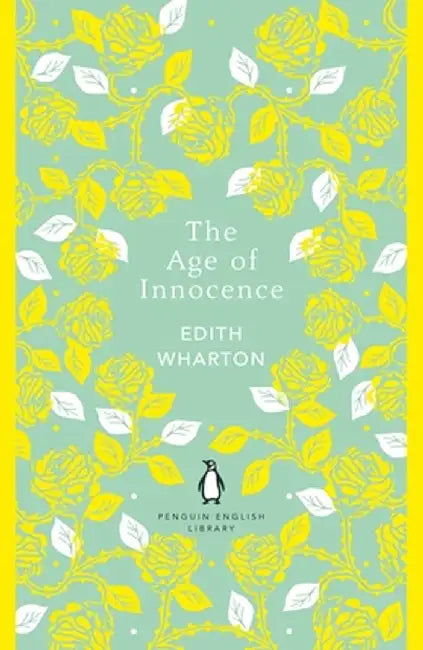The Age of Innocence by Edith Wharton