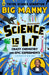 Science is Lit by Big Manny