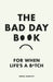 The Bad Day Book by Swan Huntley