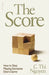The Score: How to Stop Playing Someone Else’s Game by C. Thi Nguyen