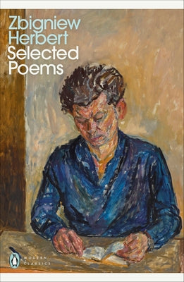 Selected Poems by Zbigniew Herbert