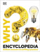 Why? Encyclopedia by DK