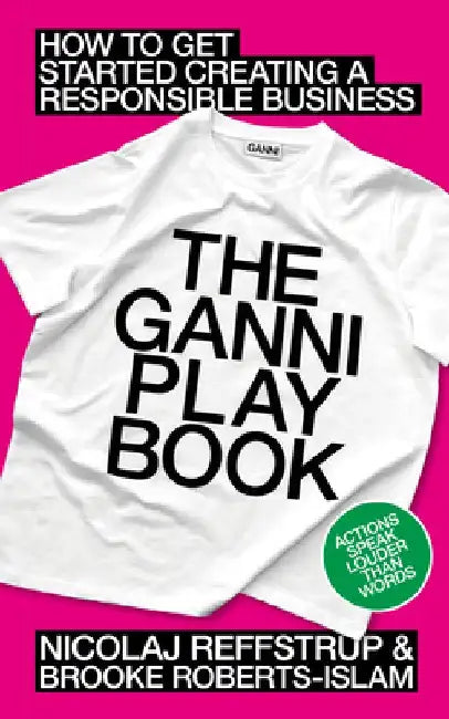 The GANNI Playbook by Nicolaj Reffstrup