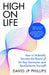 High on Life by David JP Phillips