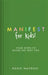 Manifest for Kids by Roxie Nafousi