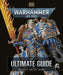 Warhammer 40,000 The Ultimate Guide by Gavin Thorpe
