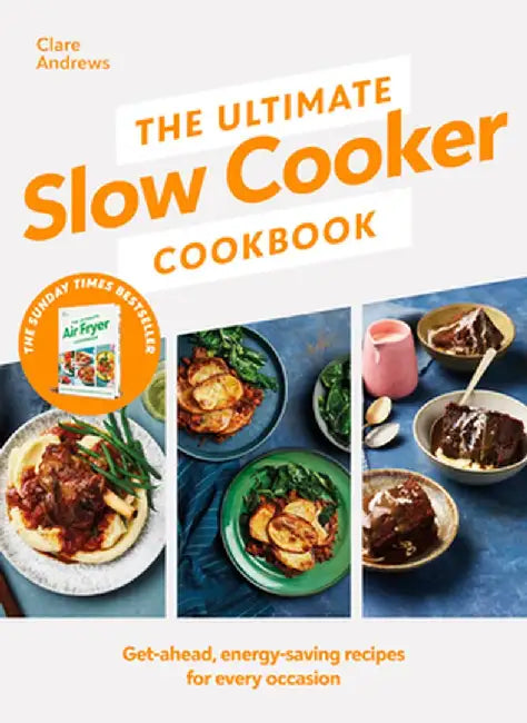 The Ultimate Slow Cooker Cookbook by Clare Andrews