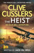 Clive Cussler’s The Heist by Jack du Brul