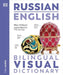 Russian English Bilingual Visual Dictionary by DK