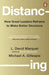 Distancing by L. David Marquet