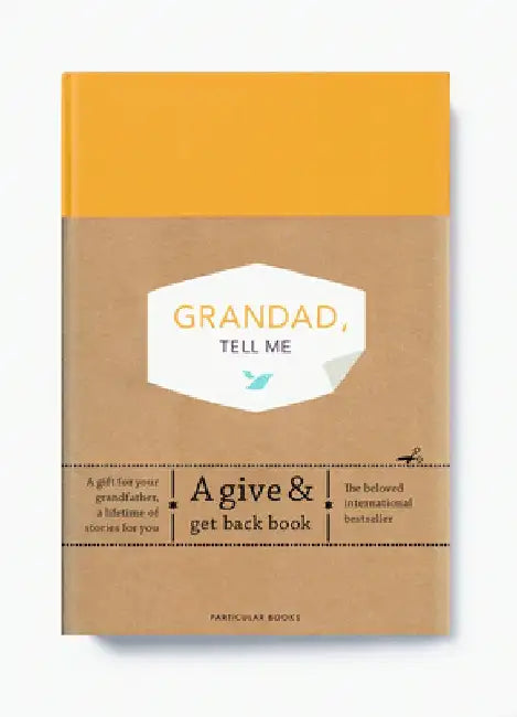 Grandad, Tell Me by Elma van Vliet