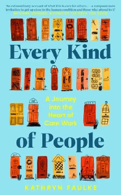 Every Kind of People by Kathryn Faulke