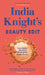 India Knight's Beauty Edit by India Knight