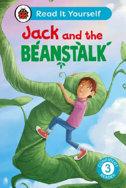 Jack and the Beanstalk:  Read It Yourself - Level 3 Confident Reader by Ladybird