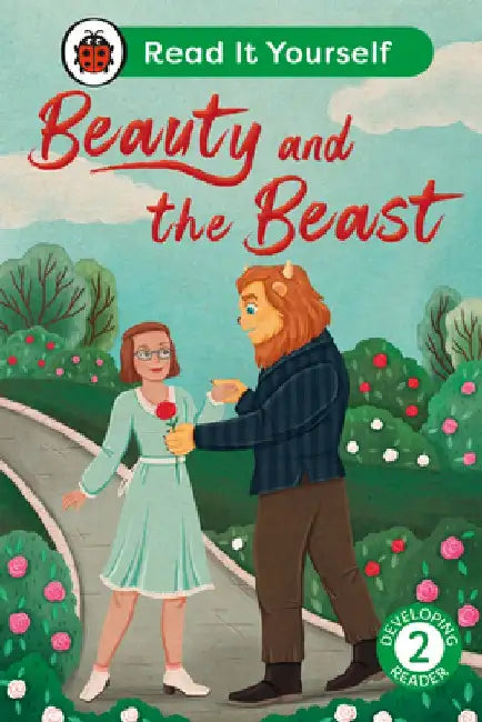 Beauty and the Beast:  Read It Yourself - Level 2 Developing Reader by Ladybird
