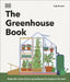 The Greenhouse Book by Tom Brown