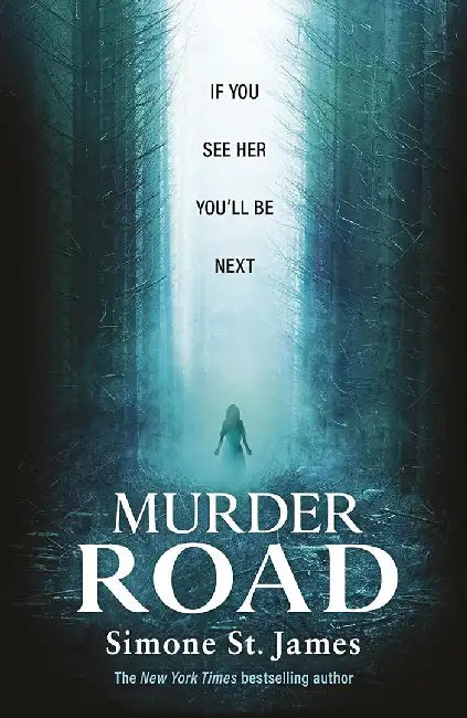 Murder Road by Simone St James