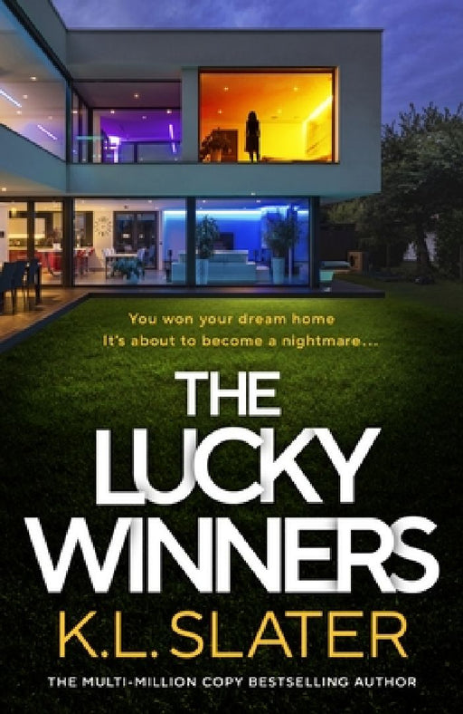 The Lucky Winners by K. L. Slater