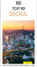 DK Eyewitness Top 10 Seoul by Dk Eyewitness