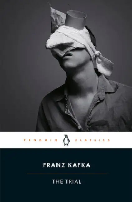 The Trial by Franz Kafka