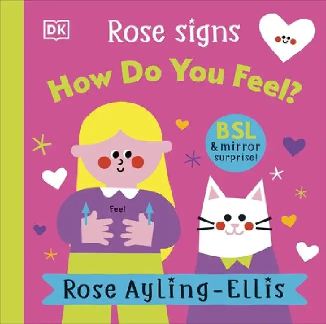 Rose Signs How Do You Feel? by Rose Ayling-Ellis