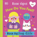 Rose Signs How Do You Feel? by Rose Ayling-Ellis