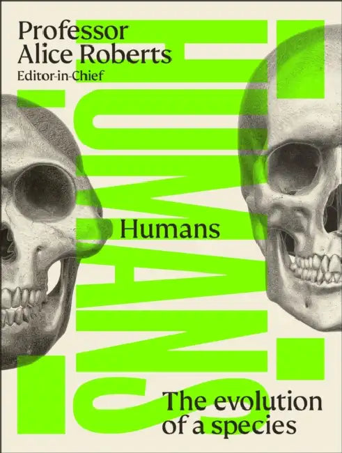 Humans: The Evolution of a Species by DK