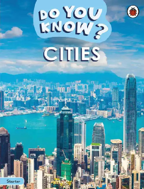 Do You Know? Starter Level – Cities by Ladybird
