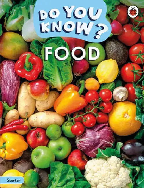 Do You Know? Starter Level – Food by Ladybird
