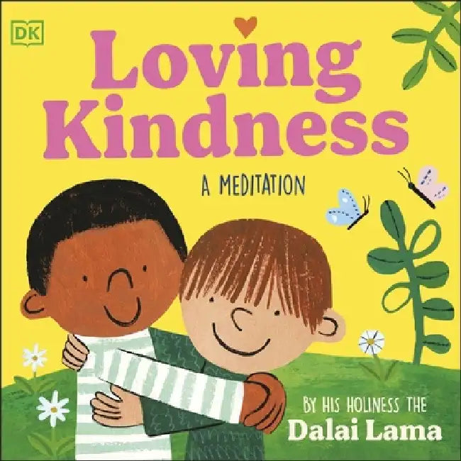 Loving Kindness by His Holiness The Dalai Lama