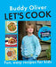 Let’s Cook by Buddy Oliver