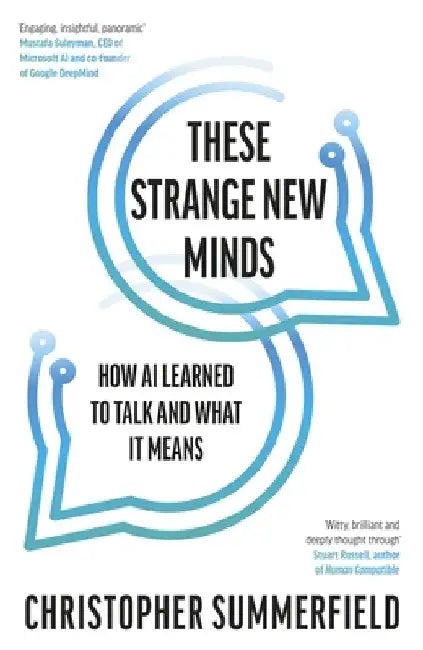 These Strange New Minds by Christopher Summerfield
