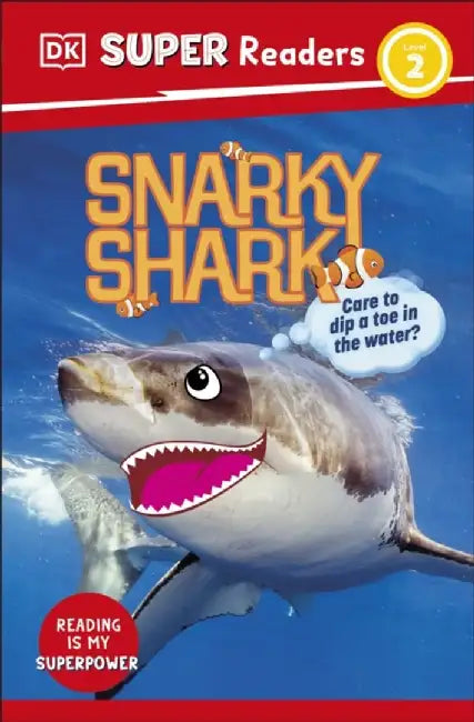DK Super Readers Level 2 Snarky Shark by DK