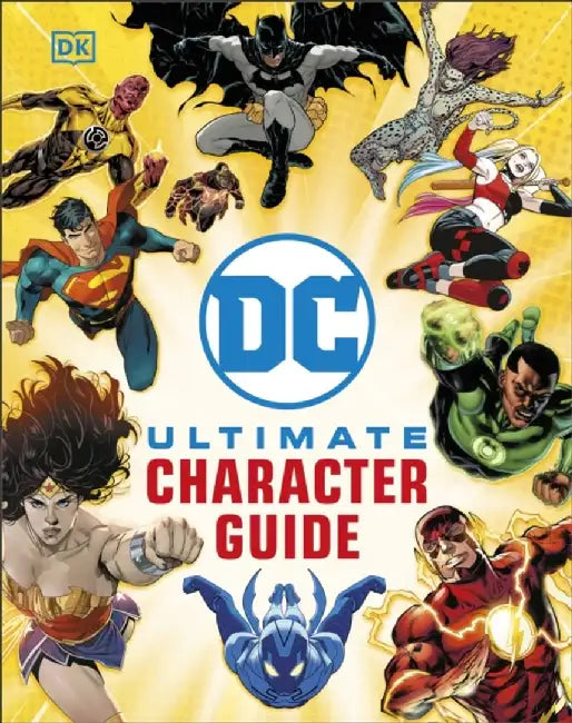 DC Ultimate Character Guide New Edition by DK