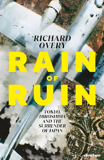 Rain of Ruin by Richard Overy