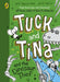 Tuck and Tina and the Dinosaur Thief by Jess Brallier