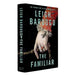 The Familiar by Leigh Bardugo