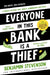 Everyone In This Bank Is A Thief by Benjamin Stevenson