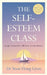 The Self-Esteem Class by Dr Yoon Hong Gyun