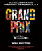 Grand Prix by Will Buxton