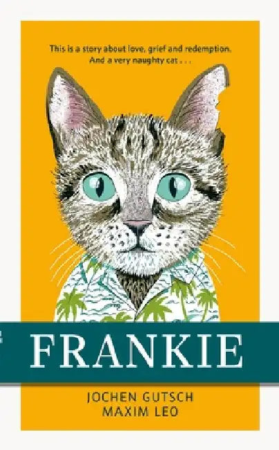 Frankie by J. M. Gutsch