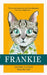 Frankie by J. M. Gutsch