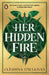Her Hidden Fire by Cliodhna O'Sullivan