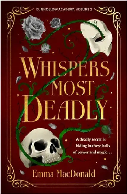 Whispers Most Deadly by Emma MacDonald