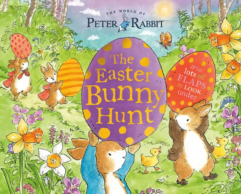 The Easter Bunny Hunt: With Lots of Flaps to Look Under by Beatrix Potter