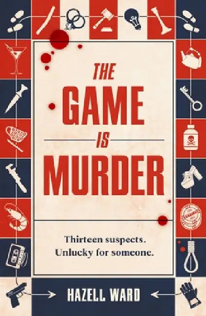 The Game Is Murder by Hazell Ward