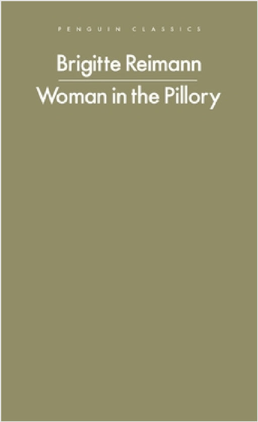 Woman in the Pillory by Brigitte Reimann