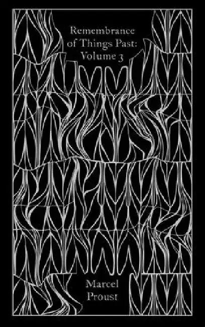 Remembrance of Things Past: Volume 3 by Marcel Proust