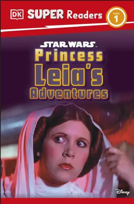 DK Super Readers Level 1 Star Wars Princess Leia's Adventures by DK